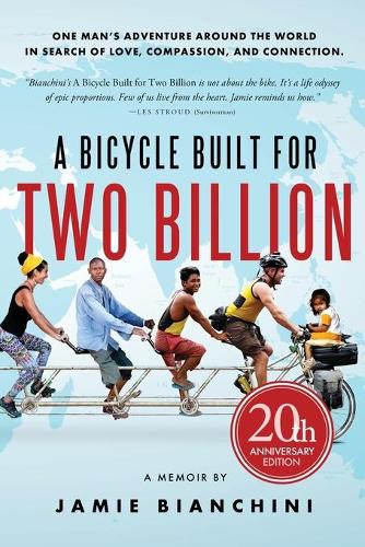 A Bicycle Built for Two Billion