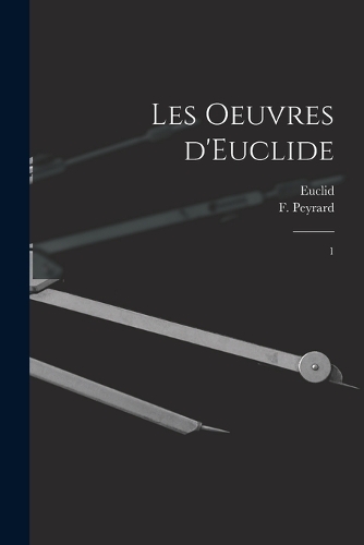 Les oeuvres d'Euclide