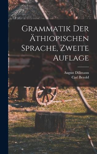 Grammatik der äthiopischen Sprache, zweite Auflage