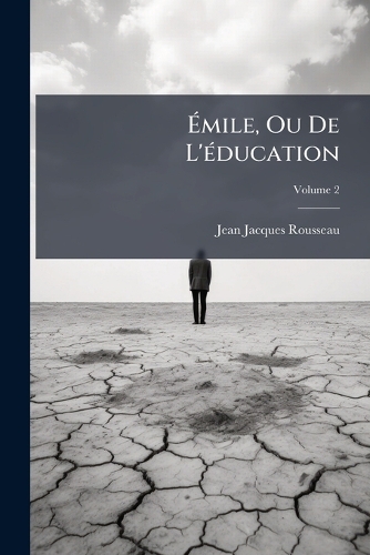 Ãmile, Ou De L'Ã(c)ducation