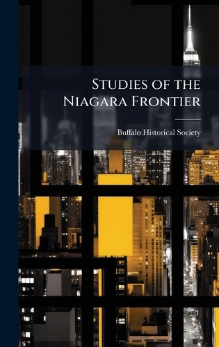 Studies of the Niagara Frontier