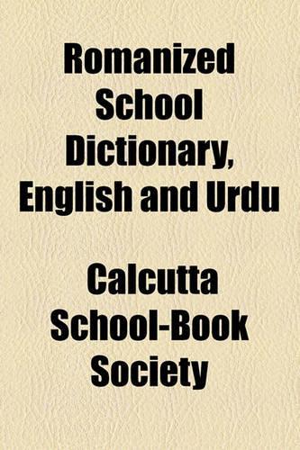 Romanized School Dictionary, English and Urdu
