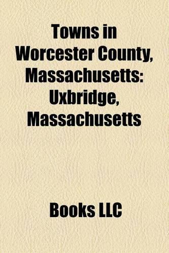 Towns in Worcester County, Massachusetts