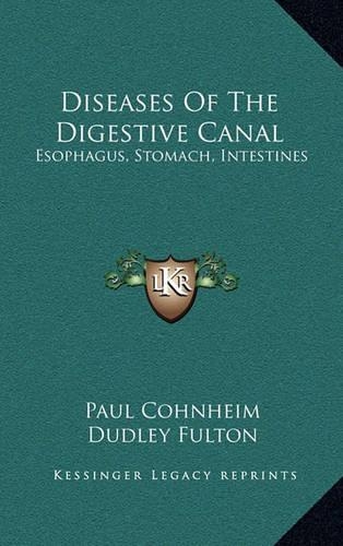Diseases of the Digestive Canal