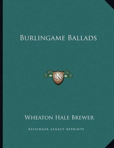 Burlingame Ballads