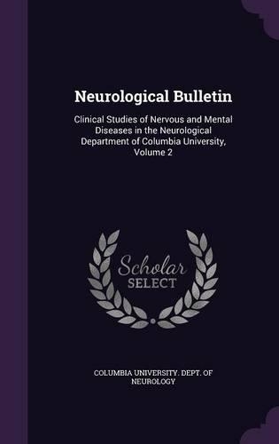 Neurological Bulletin