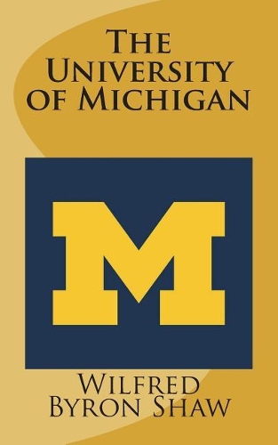 The University of Michigan