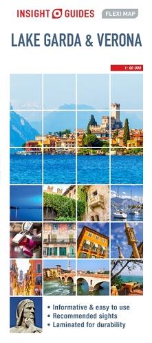 Insight Guides Flexi Map Lake Garda & Verona: (Insight Guides Flexi Maps)