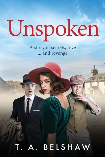 Unspoken: A story of secrets, love and revenge(1 Unspoken)