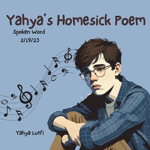 Yahya's Homesick Poem