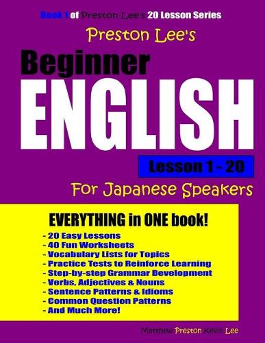Preston Lee's Beginner English Lesson 1 - 20 For Japanese Speakers