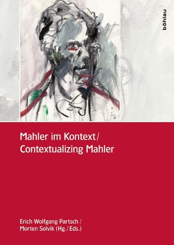 Mahler Im Kontext / Contextualizing Mahler
