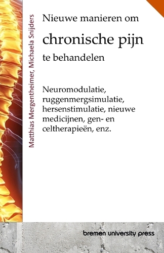 Nieuwe manieren om chronische pijn te behandelen