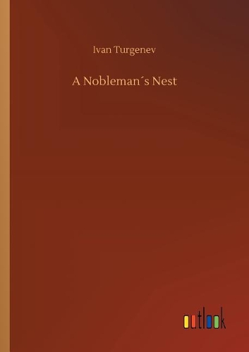 A Nobleman´s Nest