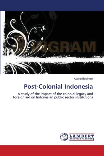 Post-Colonial Indonesia