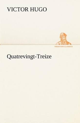 Quatrevingt-Treize: (French)