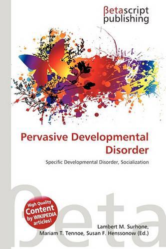 Pervasive Developmental Disorder