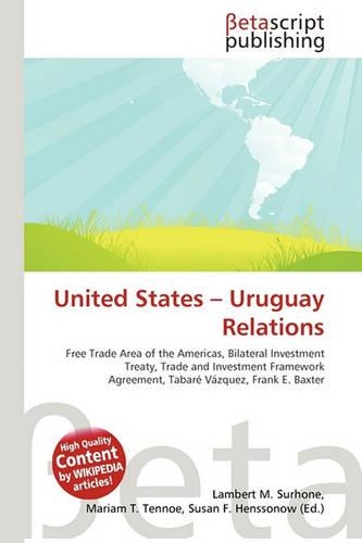 United States - Uruguay Relations