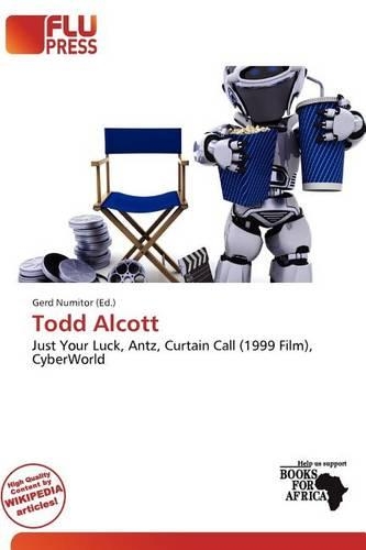 Todd Alcott: (English)