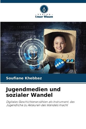 Jugendmedien und sozialer Wandel