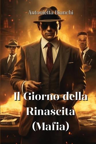 Il Giorno della Rinascita (Mafia)