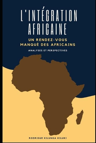 L'Intégration Africaine