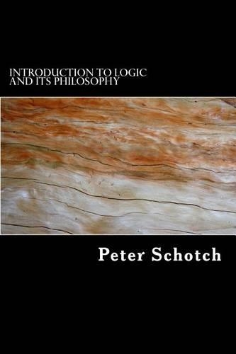 Introduction to Logic and Its Philosophy