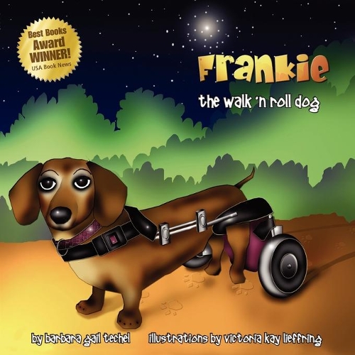 Frankie, the Walk 'N Roll Dog: (English)