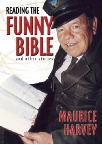 Reading the Funny Bible: and Other Stories