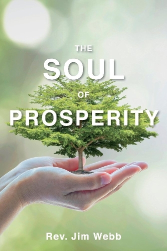 The Soul of Prosperity