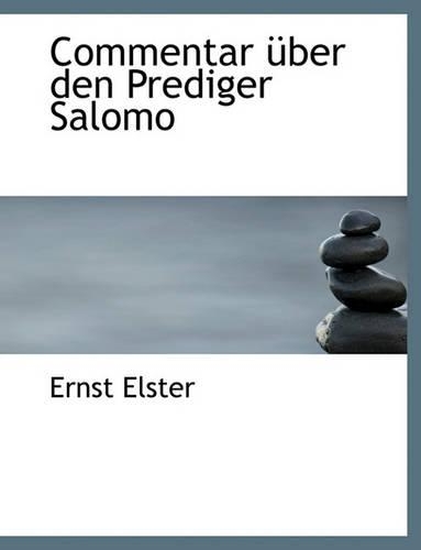 Commentar Uber Den Prediger Salomo