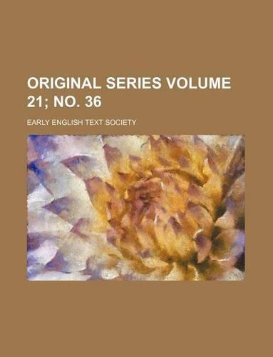 Original Series Volume 21; No. 36: (English)