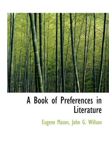 A Book of Preferences in Literature: (English)