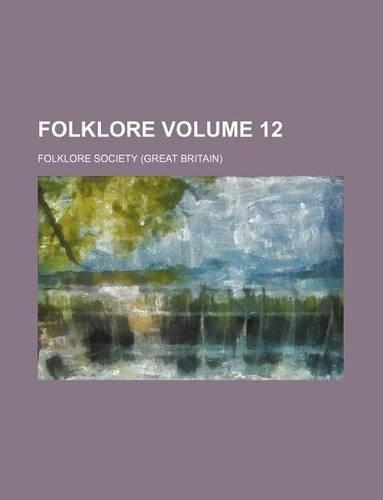 Folklore Volume 12: (English)