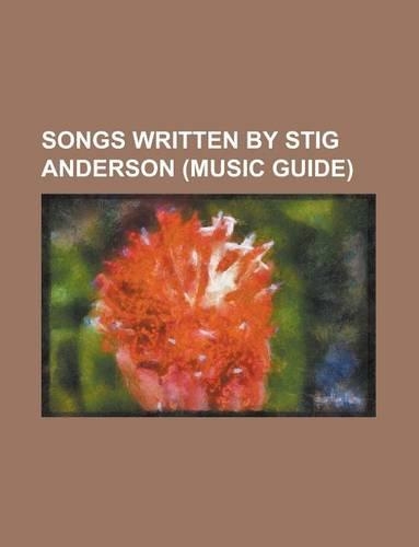 Songs Written by Stig Anderson