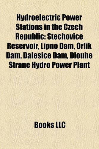 Hydroelectric Power Stations in the Czech Republic
