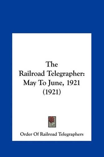 The Railroad Telegrapher