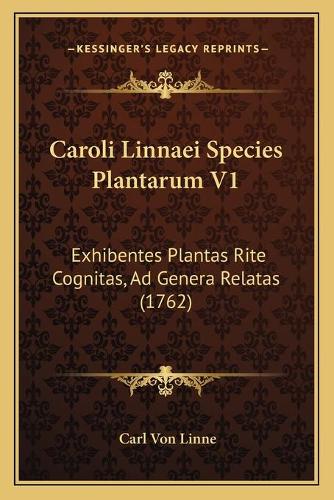 Caroli Linnaei Species Plantarum V1