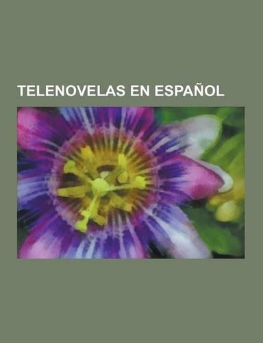 Telenovelas En Espanol