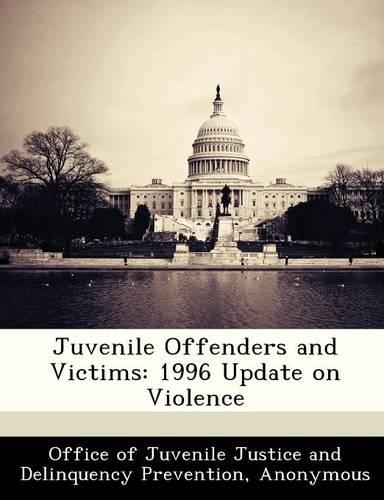 Juvenile Offenders and Victims