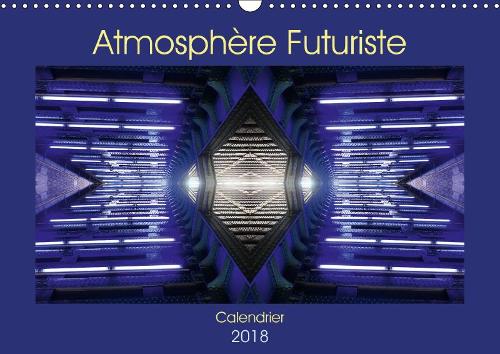 Atmosphere Futuriste 2018
