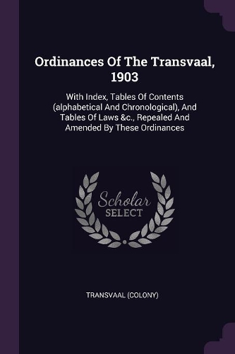 Ordinances Of The Transvaal, 1903
