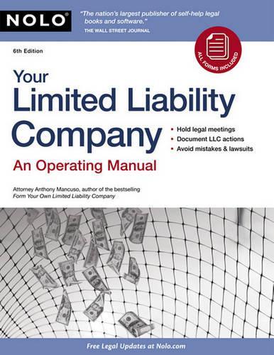 Your Limited Liability Company: An Operating Manual