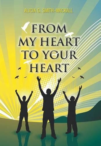 From My Heart to Your Heart: (English)