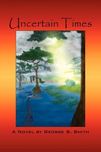 Uncertain Times