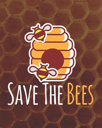 Save The Bees: Beekeeping Planner for Beekeepers
