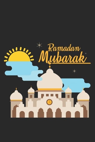 Ramadan Mubarak: Ramadan I Muslim I Islamic I Arabic I Mubarak