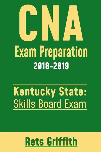 CNA Exam Preparation 2018-2019