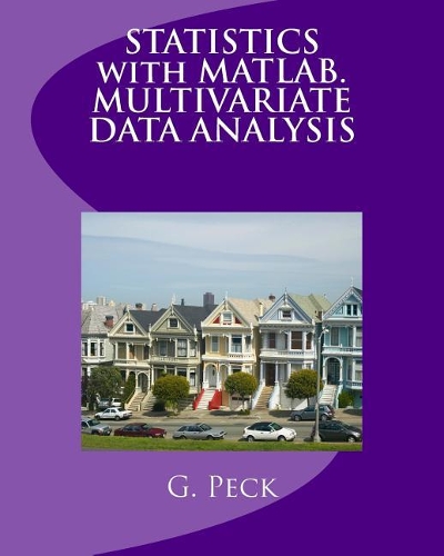 Statistics with Matlab. Multivariate Data Analysis
