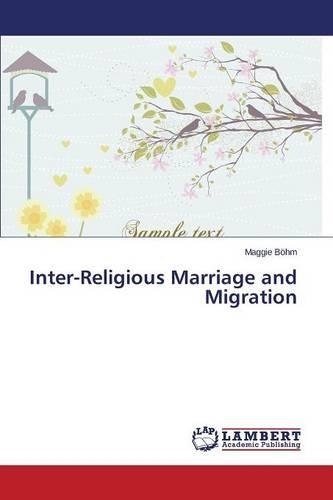 Inter-Religious Marriage and Migration